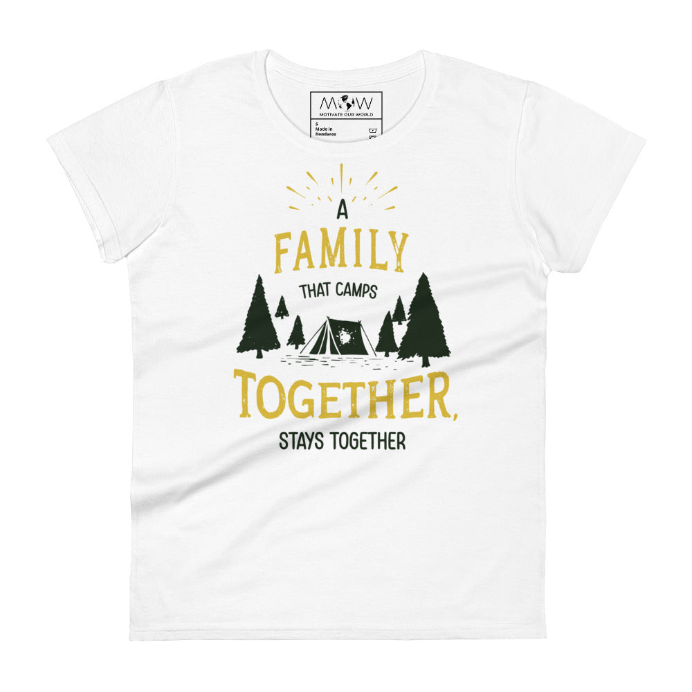 A Family That Camps Together Women’s Motivational White T-Shirt