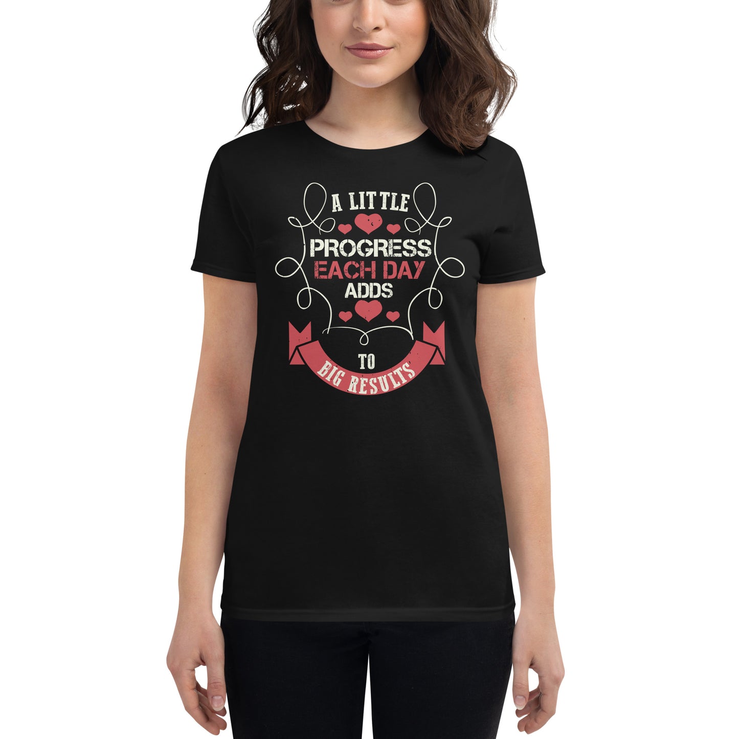 A Little Progress Each Day Women’s Motivational Black T-Shirt