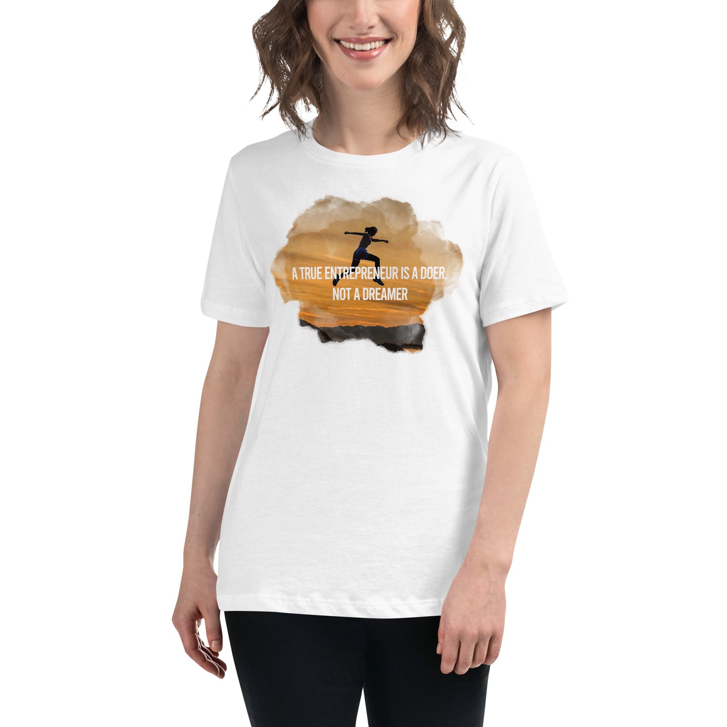 A True Entrepreneur Is a Doer White Motivational Women’s T-Shirt - Motivational Silhouette Design Lifestyle