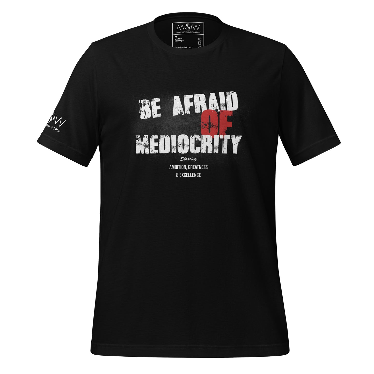 Be Afraid Of Mediocrity Men's Motivational Black T-Shirt