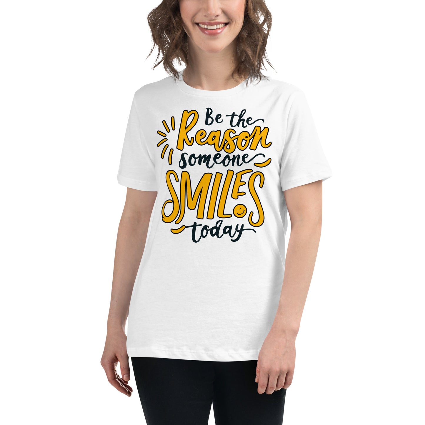 Be the Reason Someone Smiles Today White Motivational Women’s T-Shirt Lifestyle