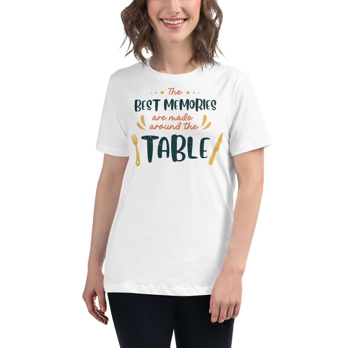 Best Memories Around The Table White Motivational Women’s T-Shirt Lifestyle