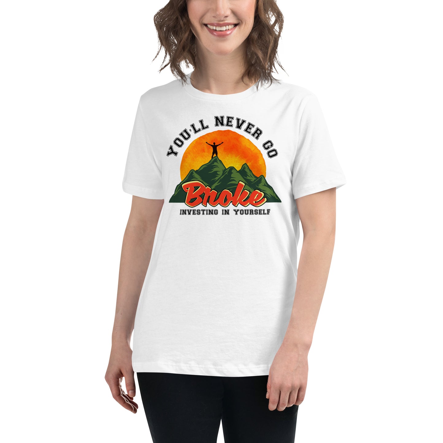 Broke but Unbroken White Motivational Women’s T-Shirt Lifestyle