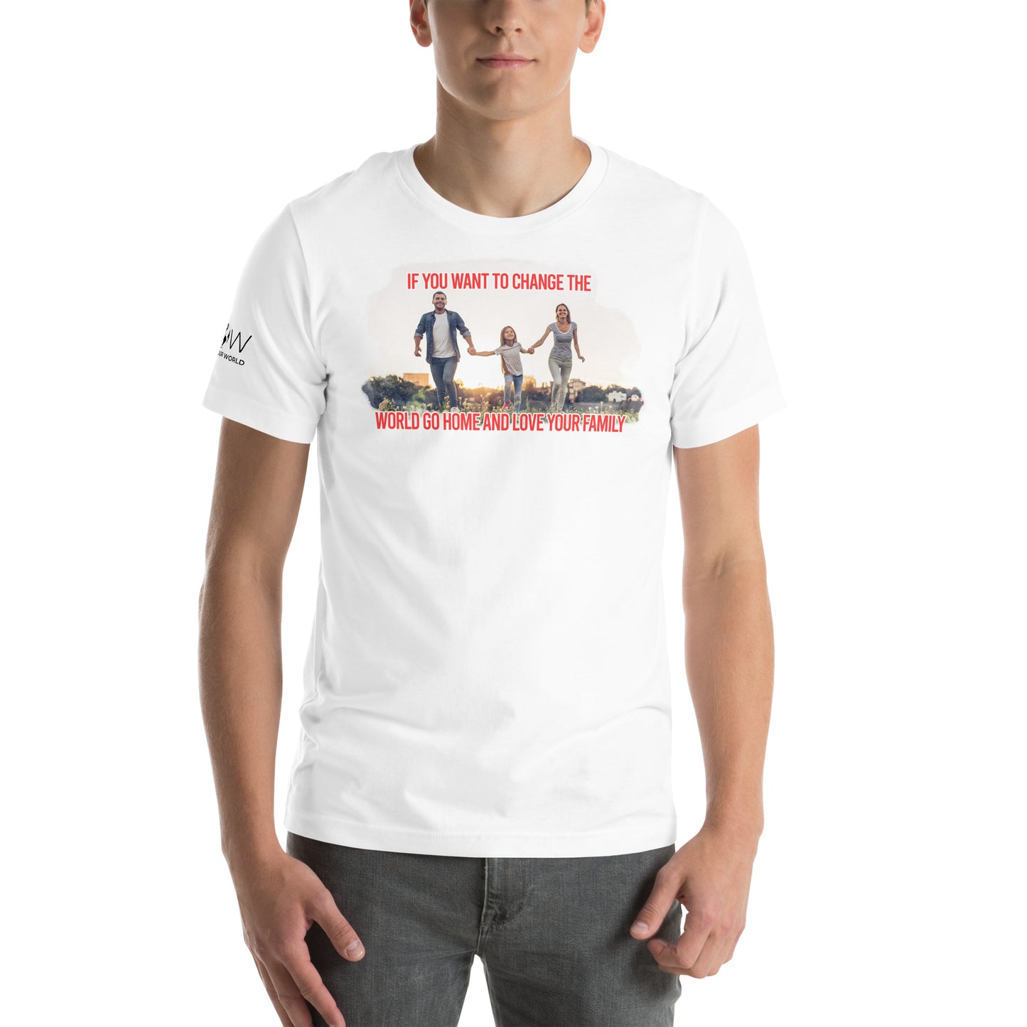 Change the World – Family First Edition White Motivational Men's T-Shirt Lifestyle