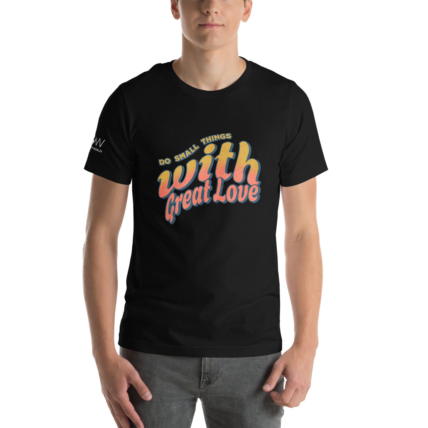 DO SMALL THINGS WITH GREAT LOVE Men's Motivational Black T-Shirt