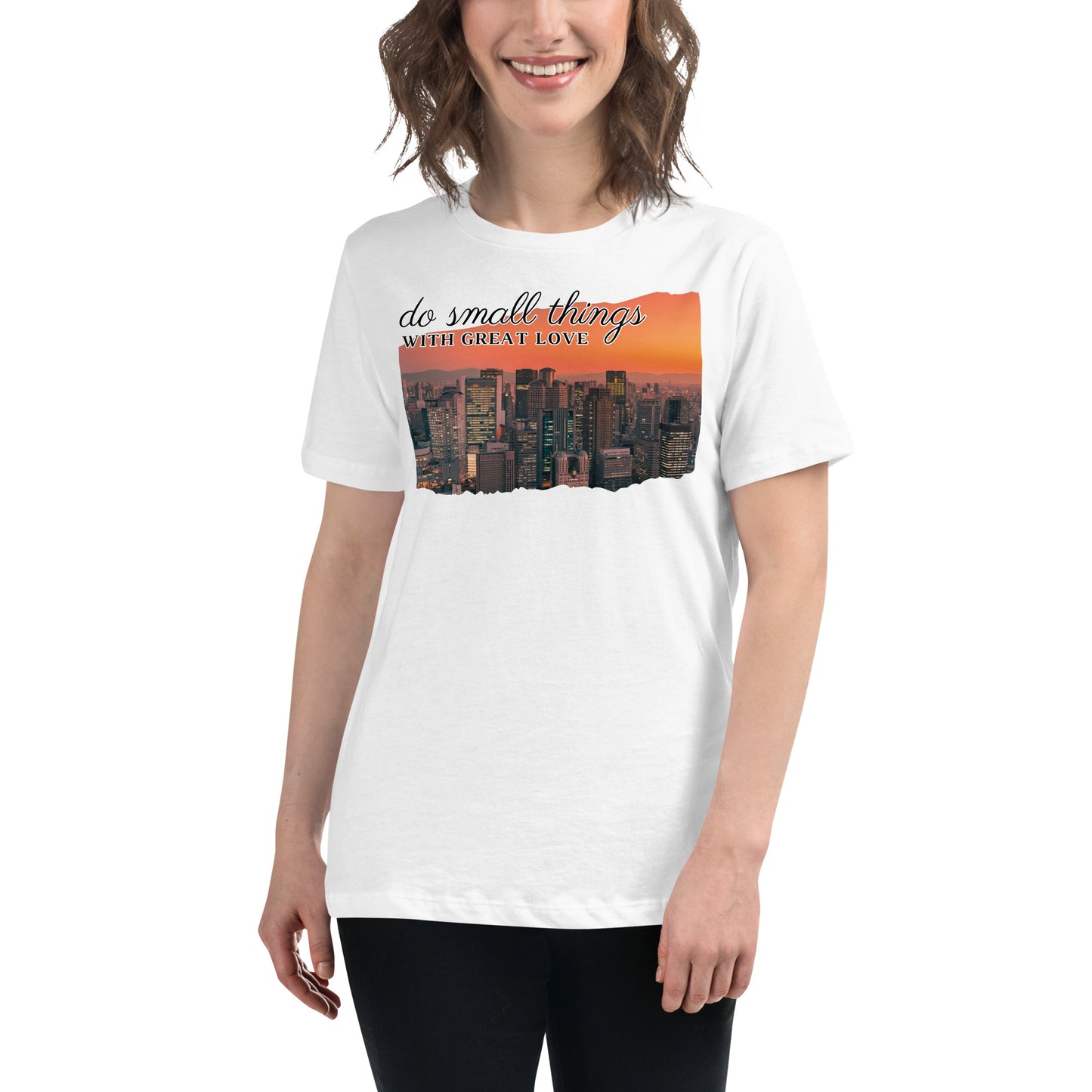 Do Small Things With Great Love Sunset City White Motivational Women’s T-Shirt Lifestyle