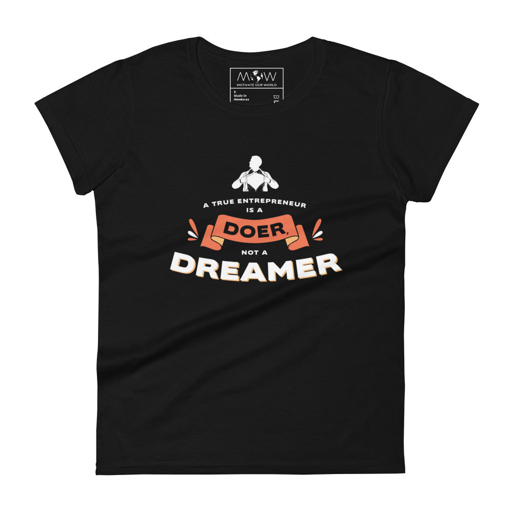 Doer Not a Dreamer Women’s Motivational Black T-Shirt