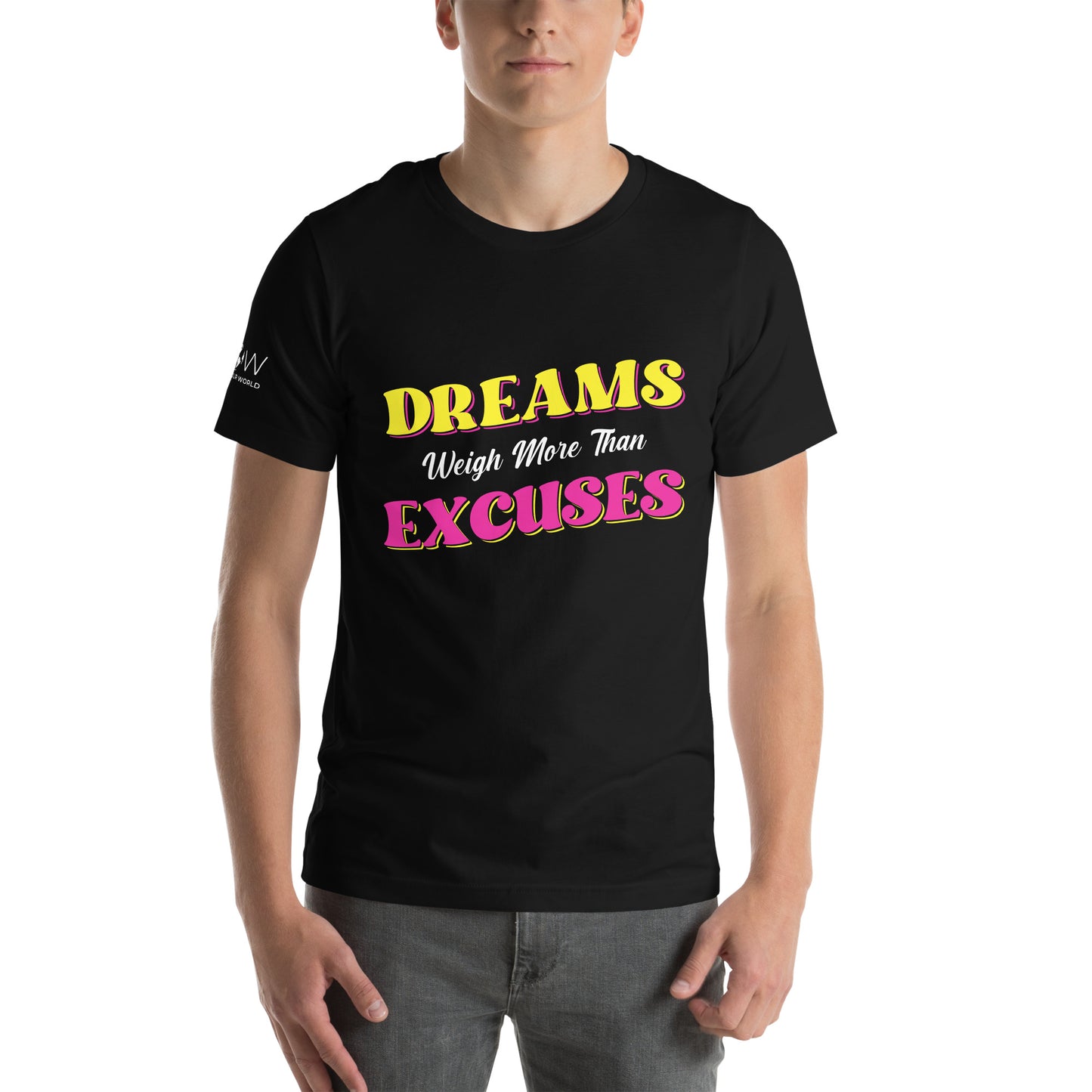 Dreams Weigh More Than Excuses II Men's Motivational Black T-Shirt