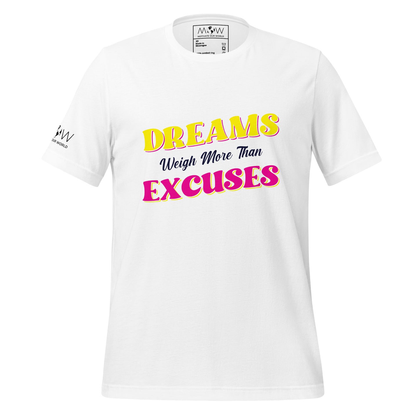Dreams Weigh More Than Excuses II Men's Motivational White T-Shirt