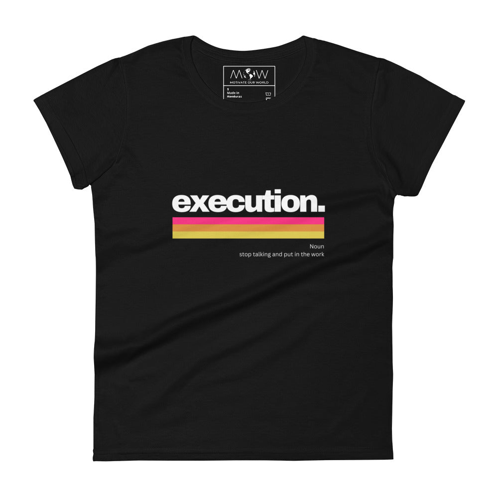 Execution II Women's Motivational Black T-Shirt