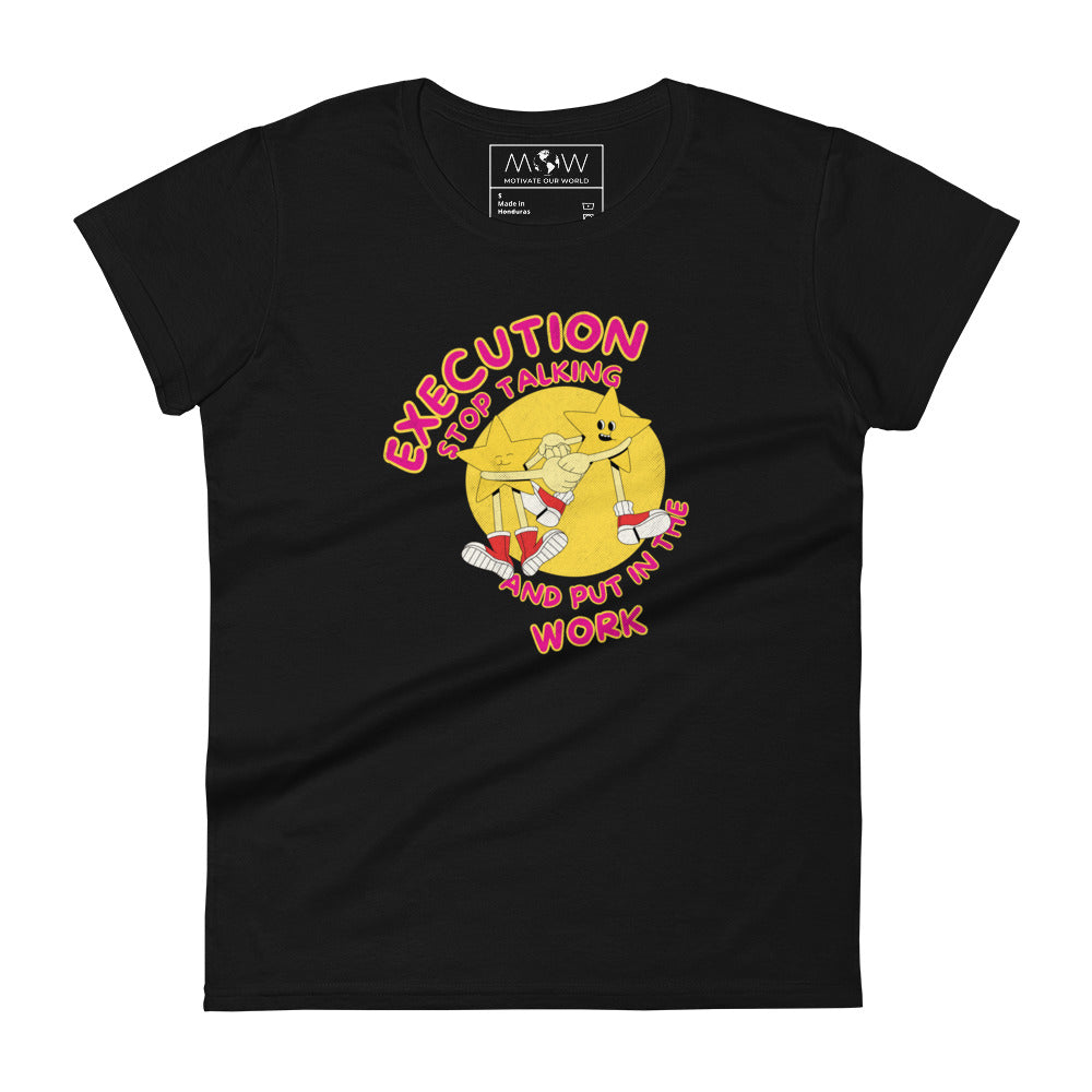 Execution VI Women's Motivational Black T-Shirt