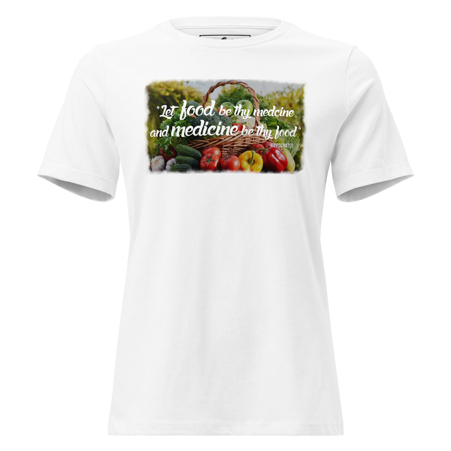 Food is Medicine White Motivational Women’s T-Shirt