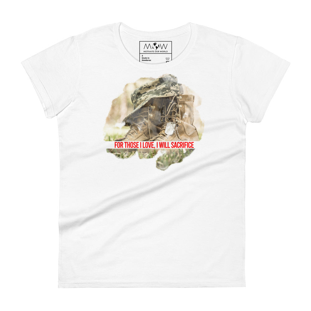 For Those I Love, I Will Women’s Motivational White T-Shirt
