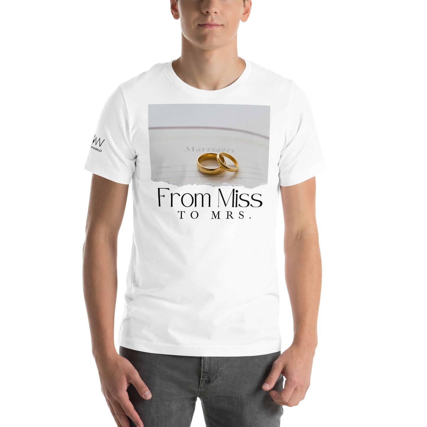 From Miss to Mrs. – Vow & Ring Edition White Motivational Men's T-Shirt