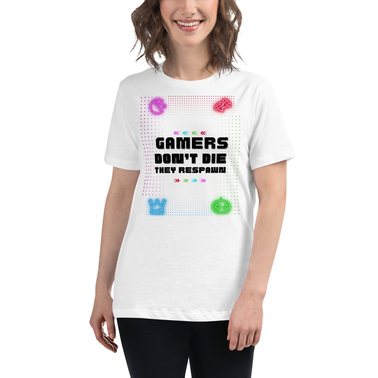 Gamers Don’t Die, They Respawn White Motivational Women’s T-Shirt Lifestyle