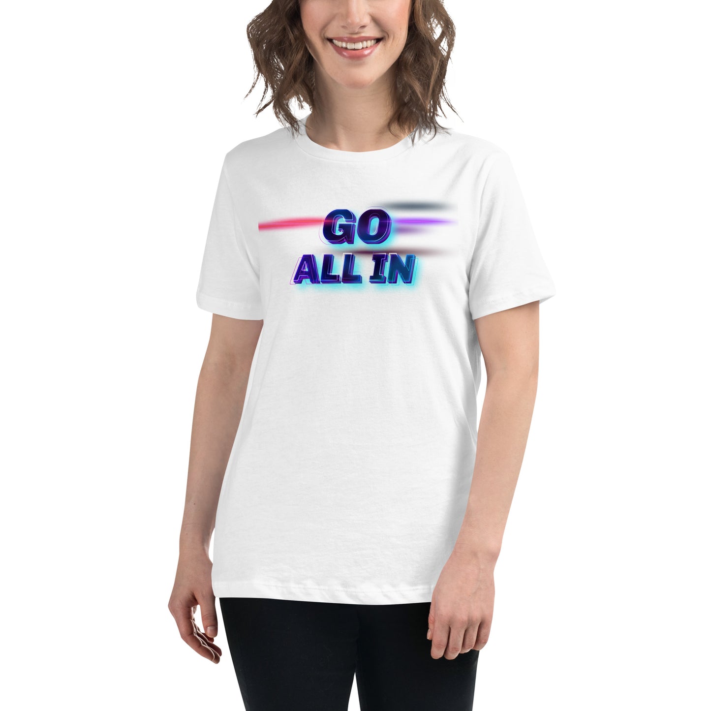 Go All In Neon Glow White Motivational Women’s T-Shirt Lifestyle