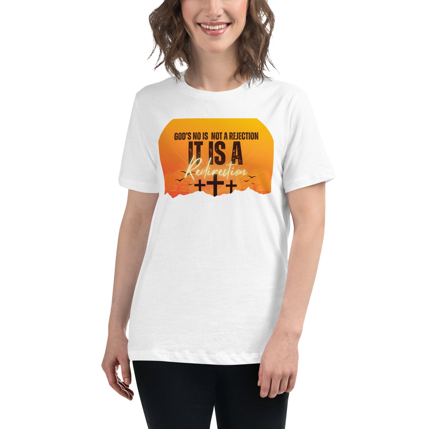 God’s No Is Not a Rejection, It Is a Redirection (Sunset Cross Design) White Motivational Women’s T-Shirt Lifestyle