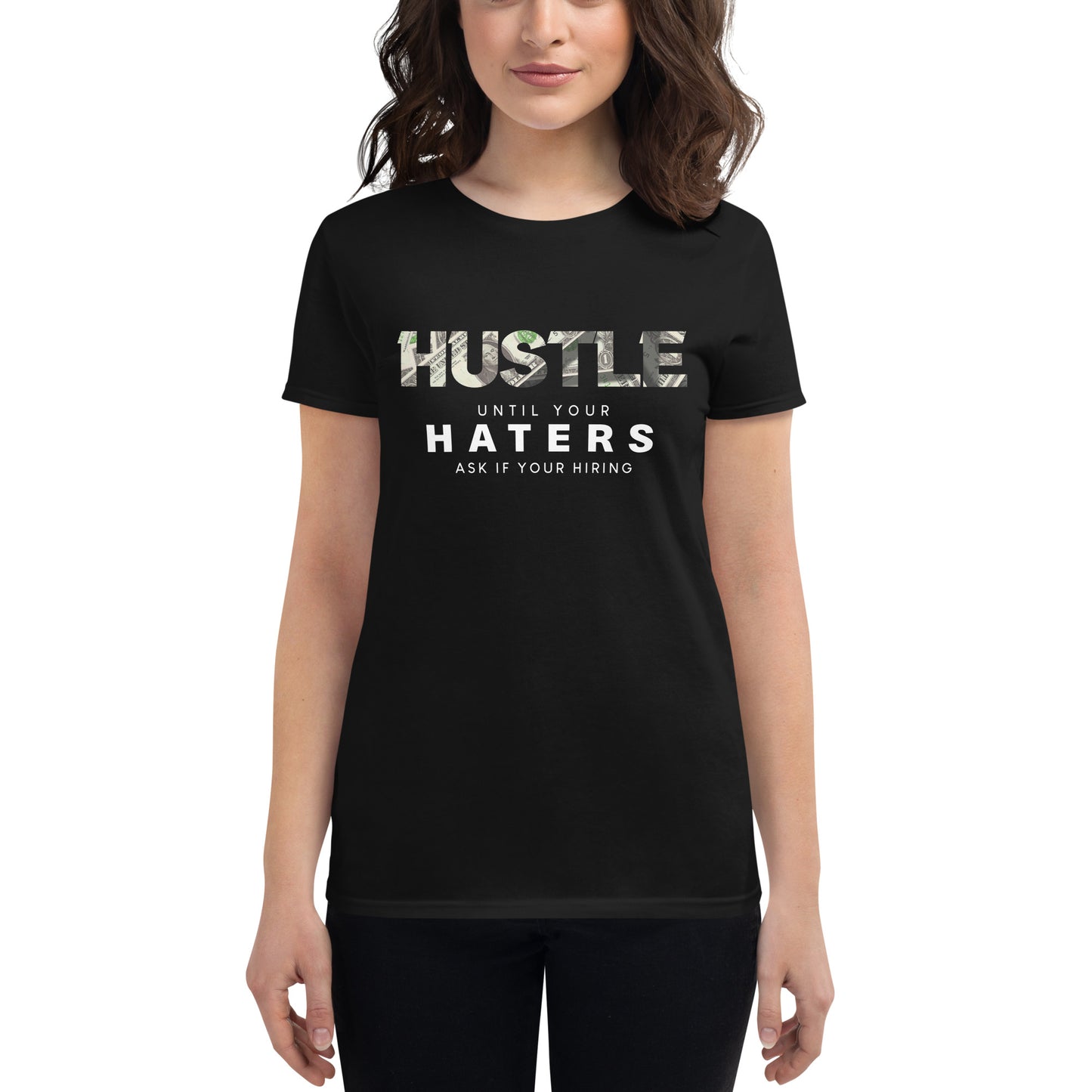 Hustle Money Women’s Motivational Black T-Shirt