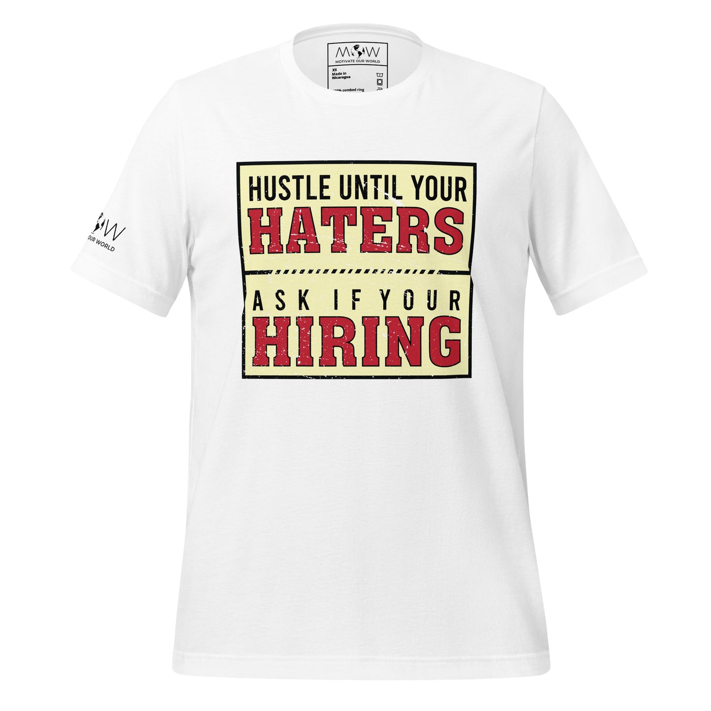 Hustle Until Your Haters Men's Motivational White T-Shirt