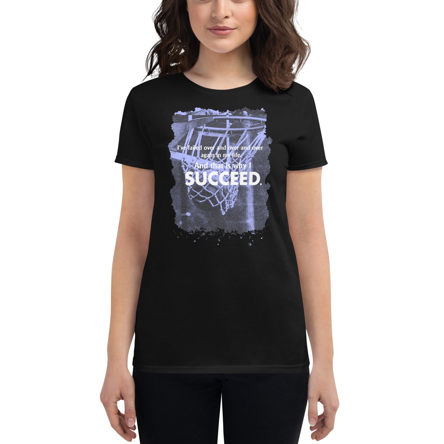I Succeed Splash Basketball Women’s Motivational Black T-Shirt