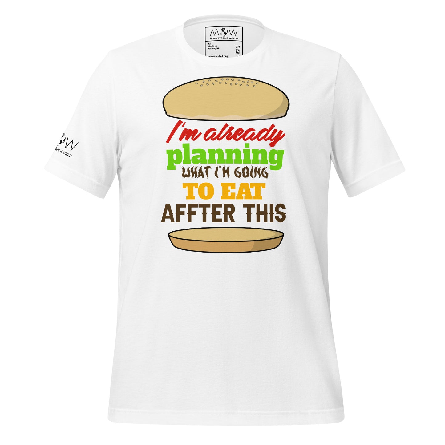 I'm Already Planning What I'm Going to Eat After This Men's Motivational White T-Shirt