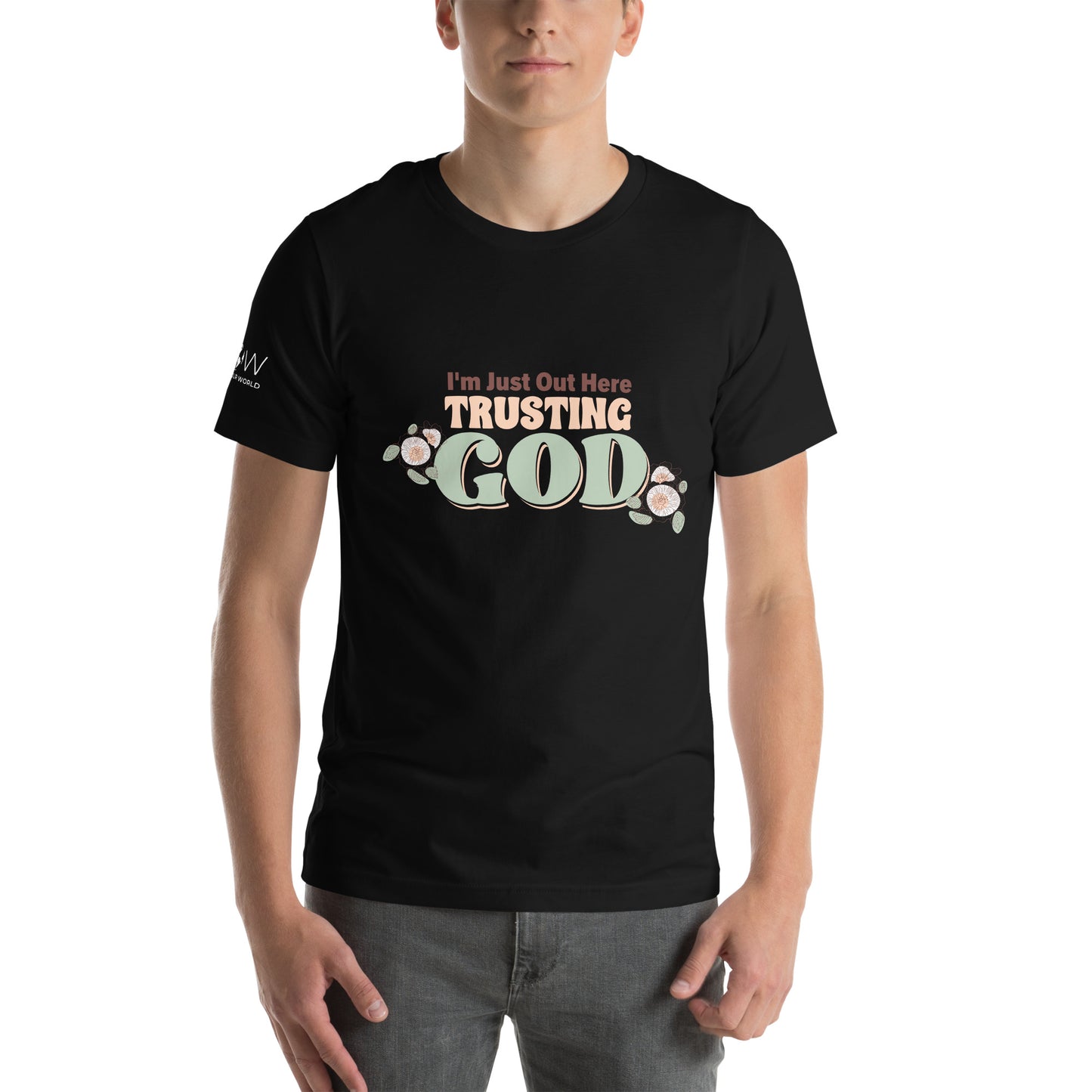 I'm Just Out Here Trusting God Men's Motivational Black T-Shirt