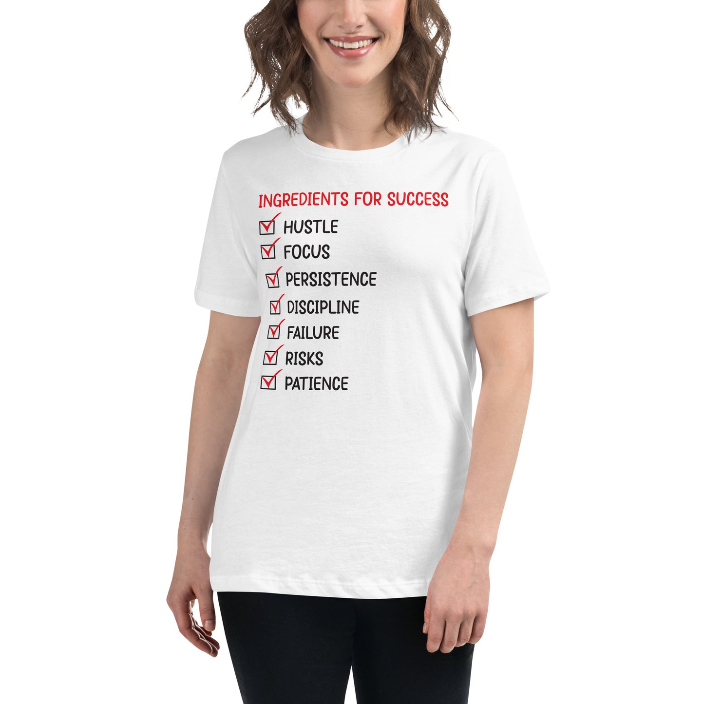 Ingredients for Success White Motivational Women’s T-Shirt Lifestyle