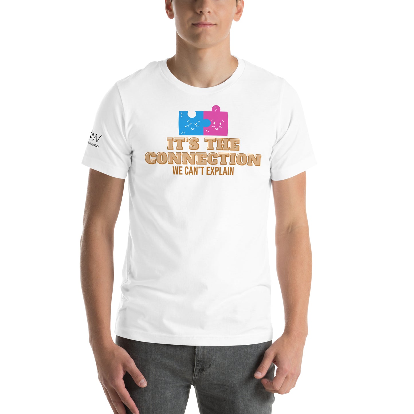It’s the Connection We Can’t Explain White Motivational Men's T-Shirt