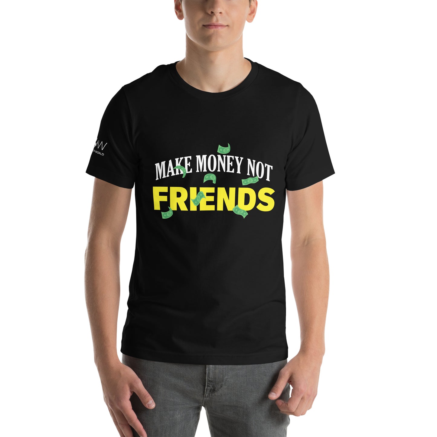 Make Money Not Friends Men's Motivational Black T-Shirt
