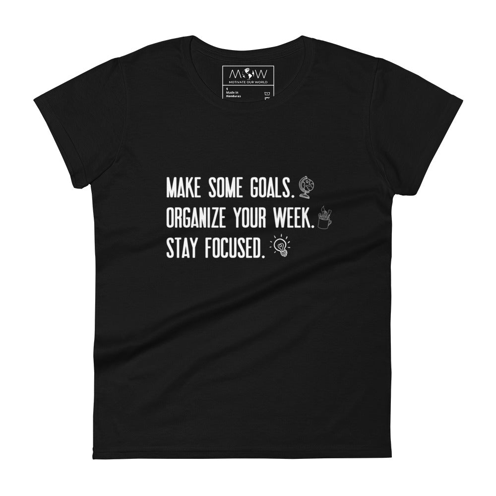 Make Some Goals Women’s Motivational Black T-Shirt