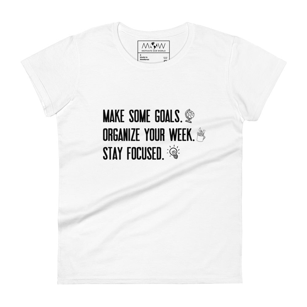 Make Some Goals Women’s Motivational White T-Shirt