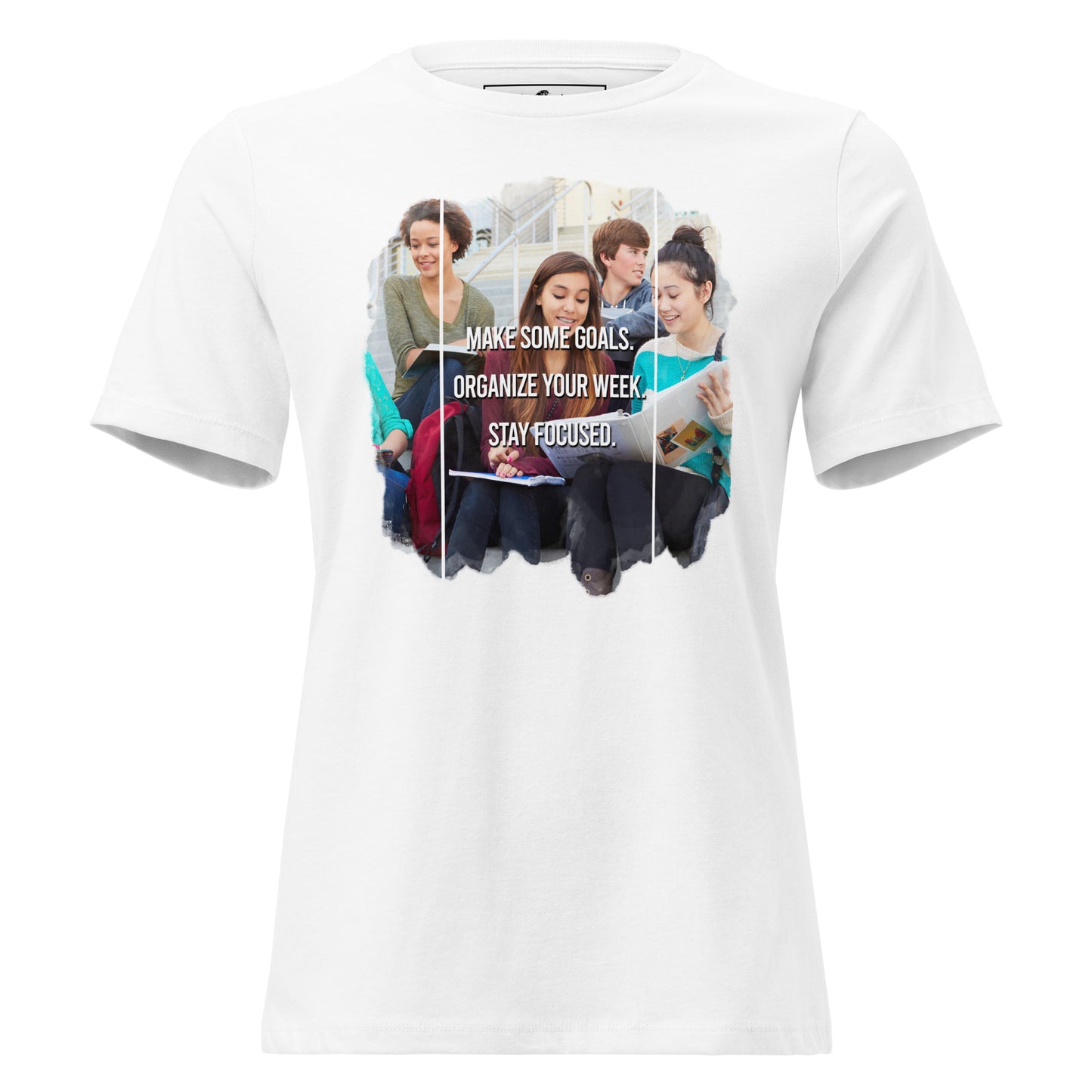 Make Some Goals Student Focus White Motivational Women’s T-Shirt