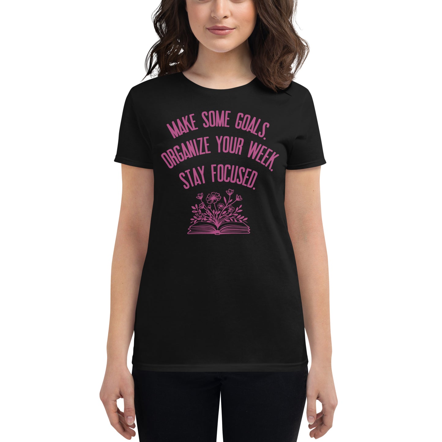 PMake Some Goals Women’s Motivational Black T-Shirt