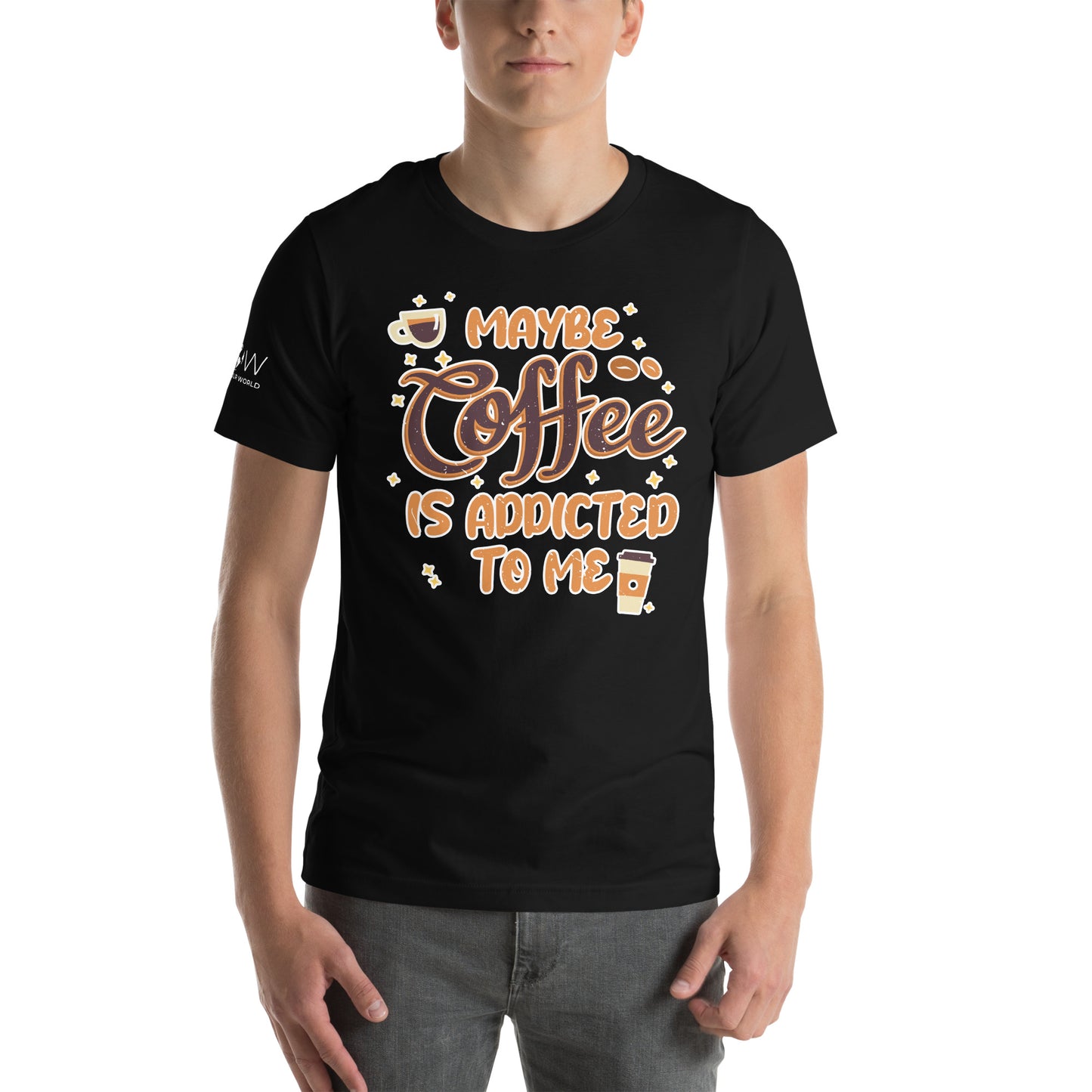 Maybe Coffee is Addicted to Me Men's Motivational Black T-Shirt