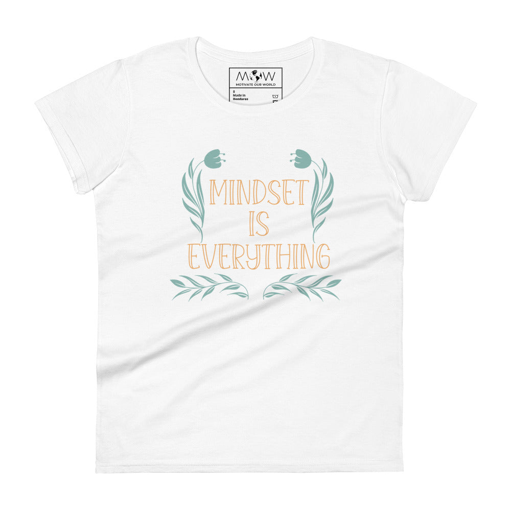 Mindset is Everything II Women’s Motivational White T-Shirt