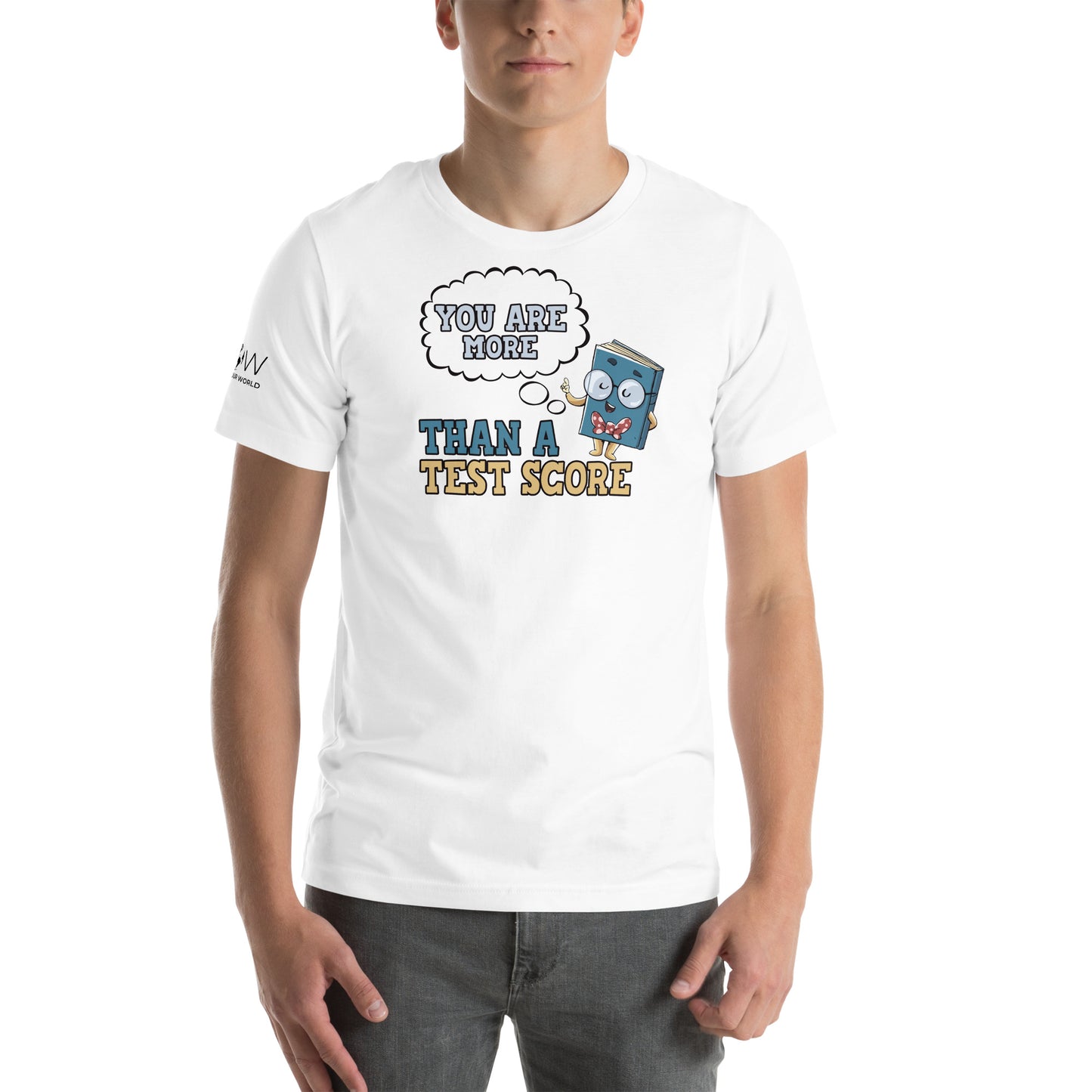 More Than a Test Score - Book Buddy Edition Men's Motivational White T-Shirt