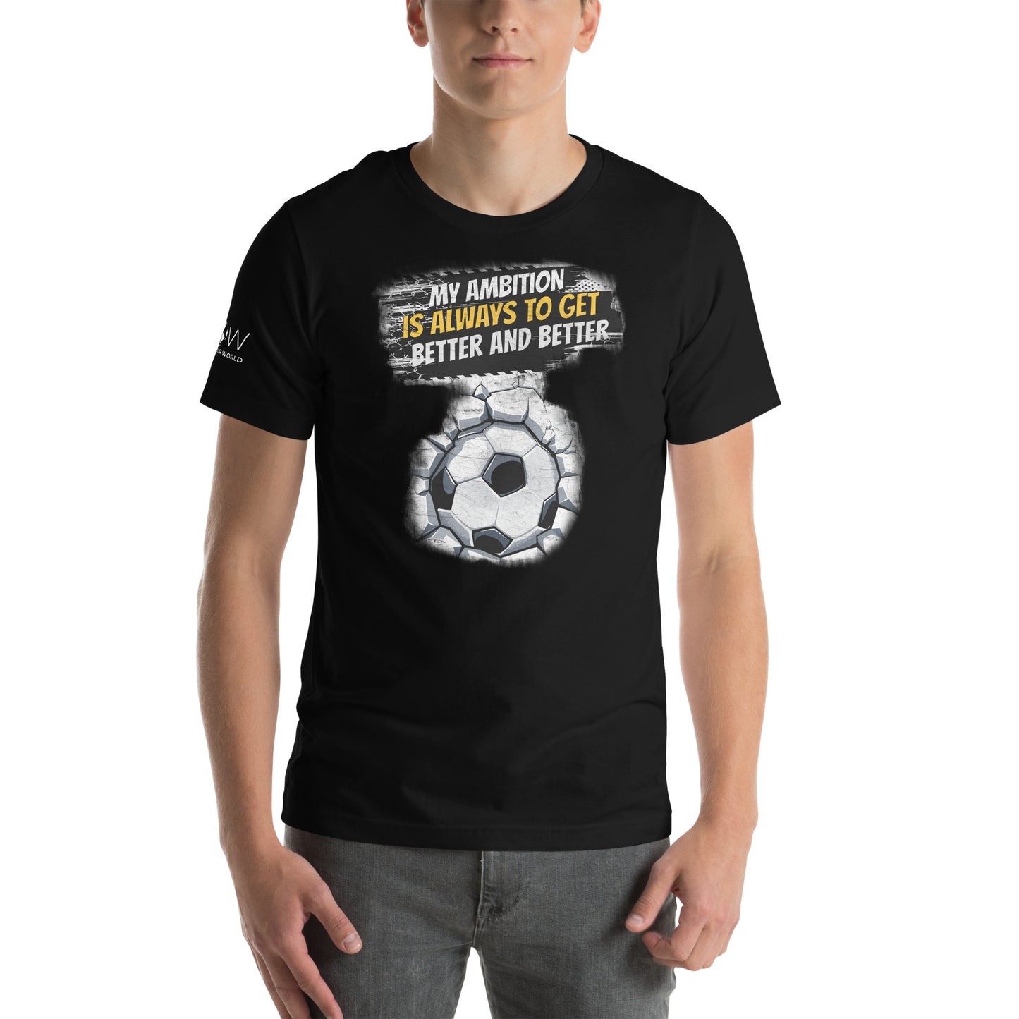 "My Ambition Is Always to Get Better and Better" Soccer Men's Motivational Black T-Shirt