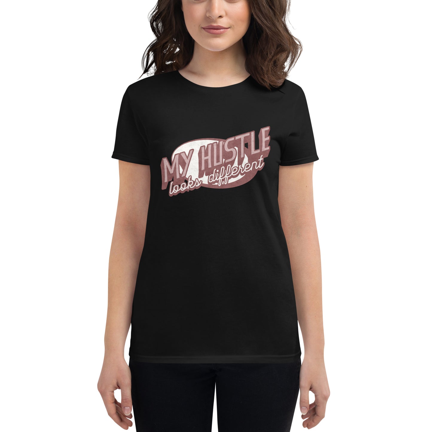 My Hustle Looks Different Retro Women’s Motivational Black T-Shirt