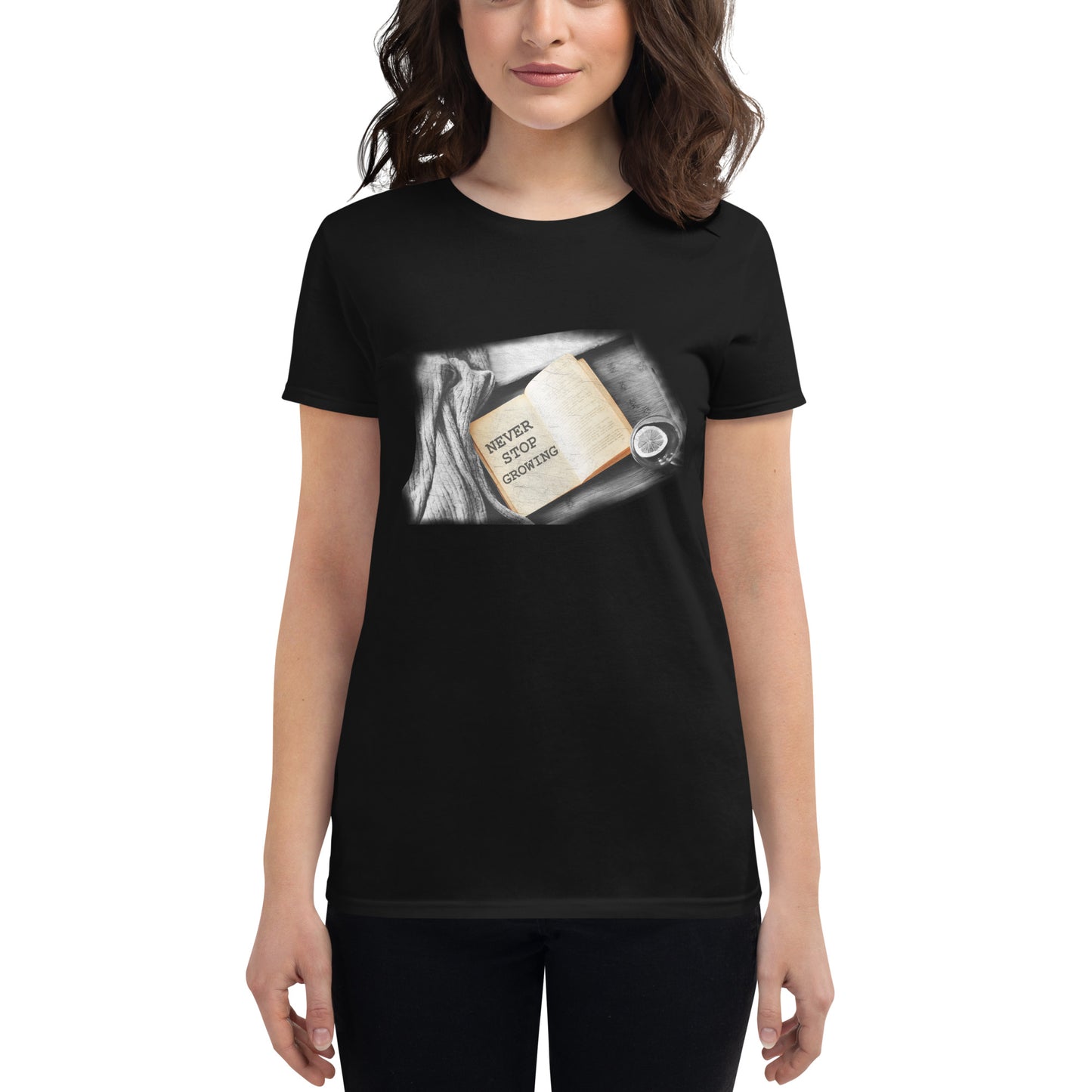 Never Stop Growing Women’s Motivational Black T-Shirt