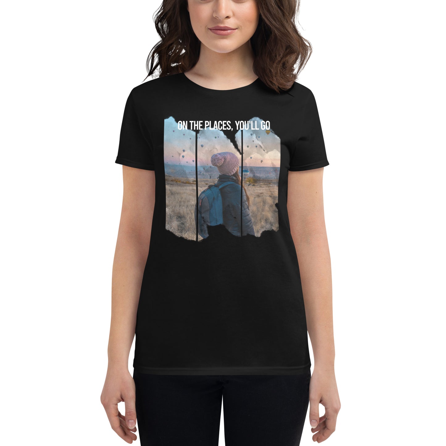 On the Places You’ll Go Women’s Motivational Black T-Shirt