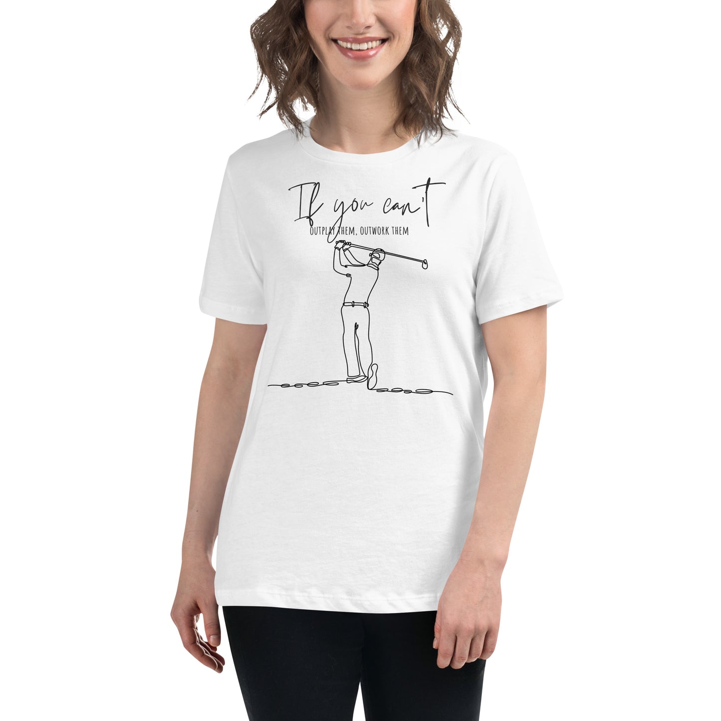 "Outwork Them – Minimalist Golf Edition" White Motivational Women’s T-Shirt Lifestyle