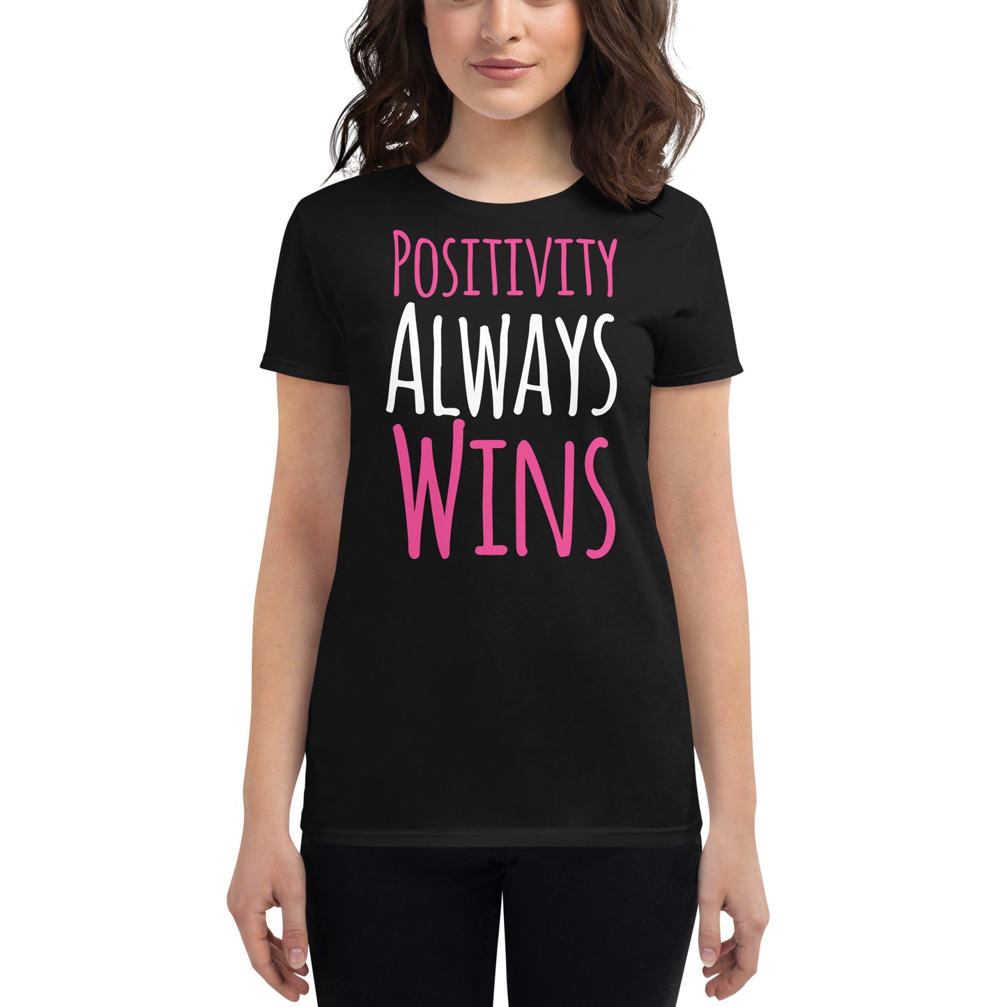 Positivity Always Wins Bold Women’s Motivational Black T-Shirt