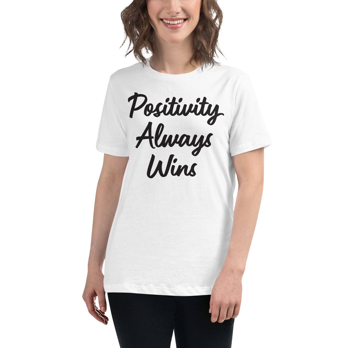 Positivity Always Wins White Motivational Women’s T-Shirt Lifestyle