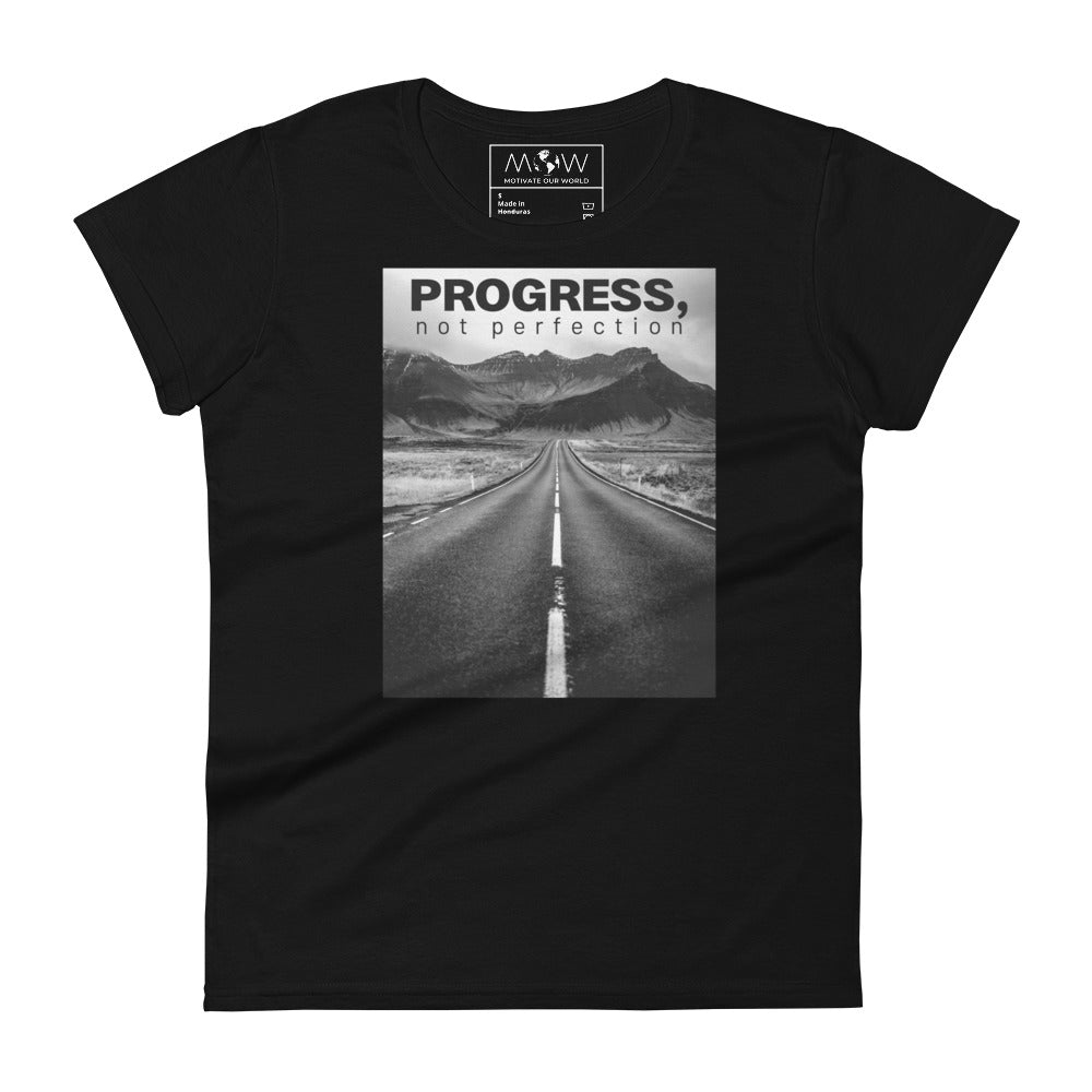 Progress, Not Perfection Women’s Motivational Black T-Shirt
