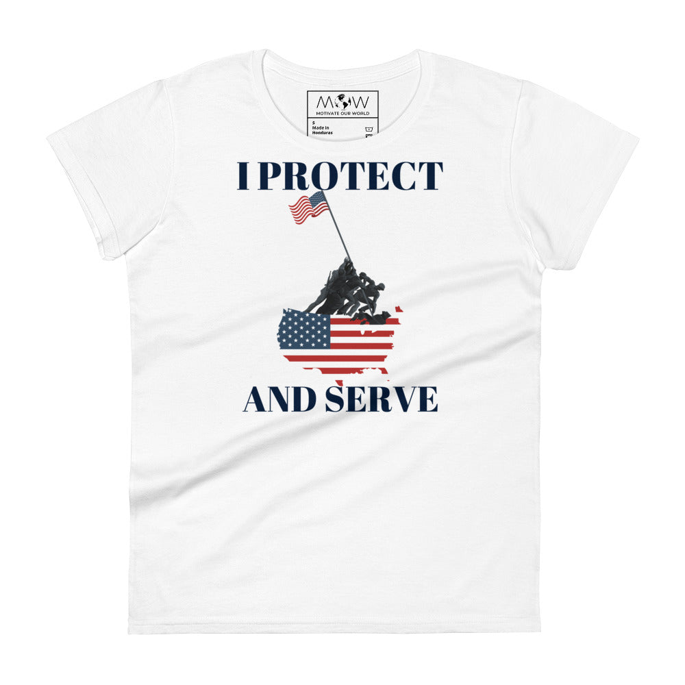 Protect and Serve Women’s Motivational White T-Shirt