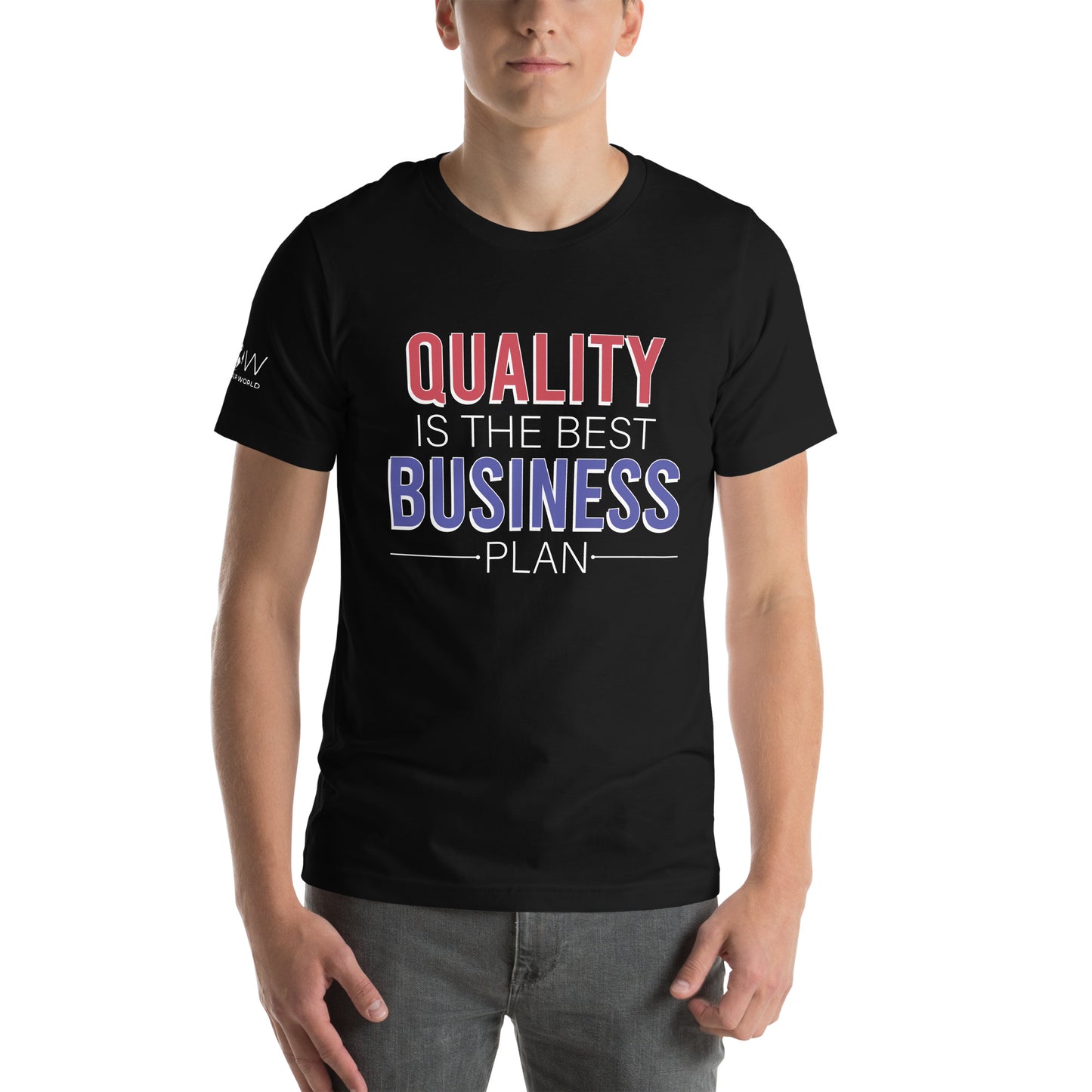 QUALITY IS THE BEST BUSINESS PLAN Men's Motivational Black T-Shirt