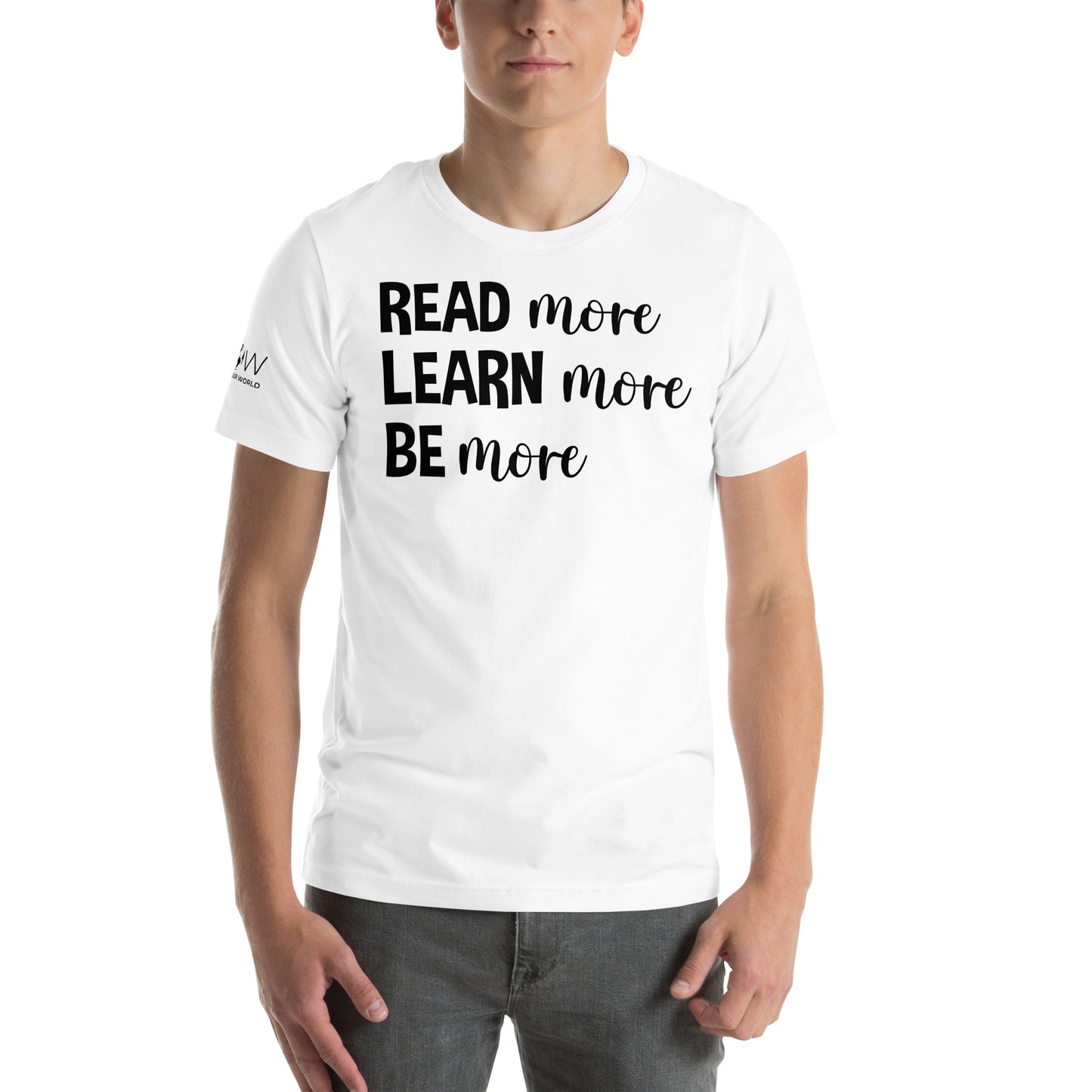 Read, Learn, Be More Inspirational Growth White Motivational Men's T-Shirt