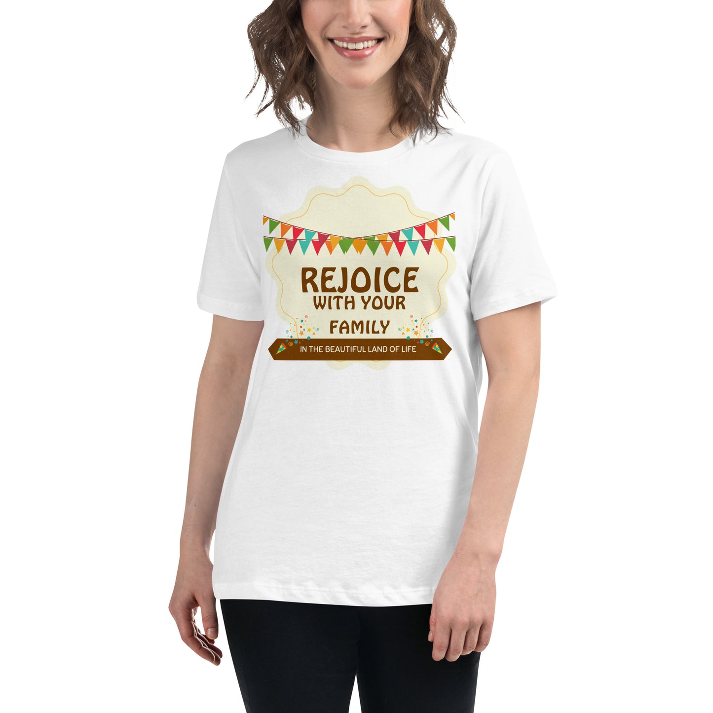 Rejoice With Your Family White Motivational Women’s T-Shirt Lifestyle
