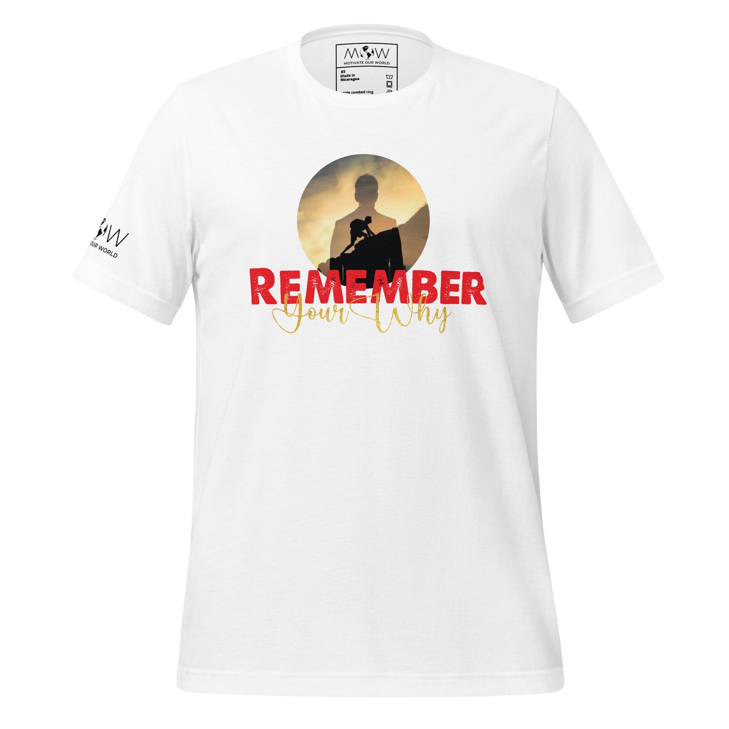 Remember Your Why Men's Motivational White T-Shirt