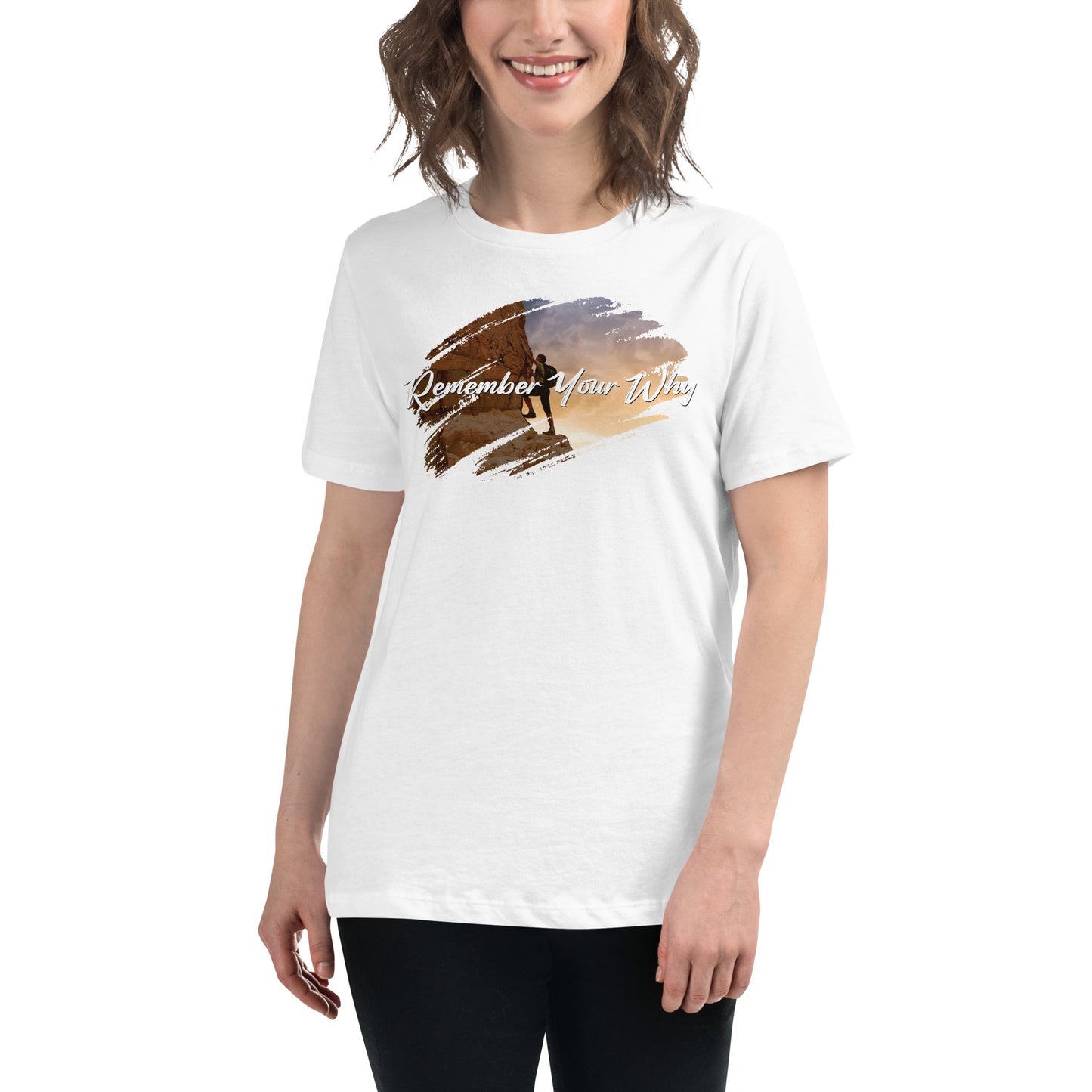 Remember Your Why White Motivational Women’s T-Shirt - Climber's Inspiration Design Lifestyle